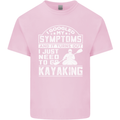 SymptomsJust Need to Go Kayaking Funny Mens Cotton T-Shirt Tee Top Light Pink