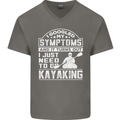 SymptomsJust Need to Go Kayaking Funny Mens V-Neck Cotton T-Shirt Charcoal