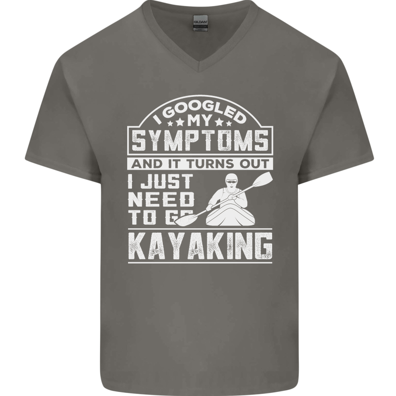 SymptomsJust Need to Go Kayaking Funny Mens V-Neck Cotton T-Shirt Charcoal
