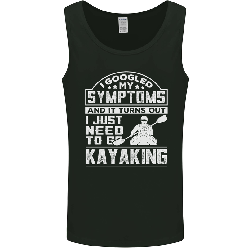 SymptomsJust Need to Go Kayaking Funny Mens Vest Tank Top Black