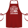 Symptoms Go Caravanning Caravan Funny Cotton Apron 100% Organic Maroon