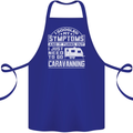 Symptoms Go Caravanning Caravan Funny Cotton Apron 100% Organic Royal Blue