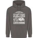 Symptoms Go Caravanning Caravan Funny Mens 80% Cotton Hoodie Charcoal