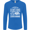 Symptoms Go Caravanning Caravan Funny Mens Long Sleeve T-Shirt Royal Blue