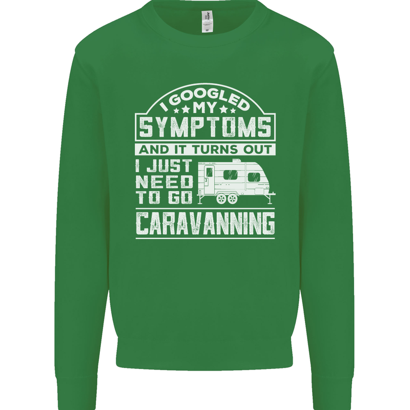 Symptoms Go Caravanning Caravan Funny Mens Sweatshirt Jumper Irish Green