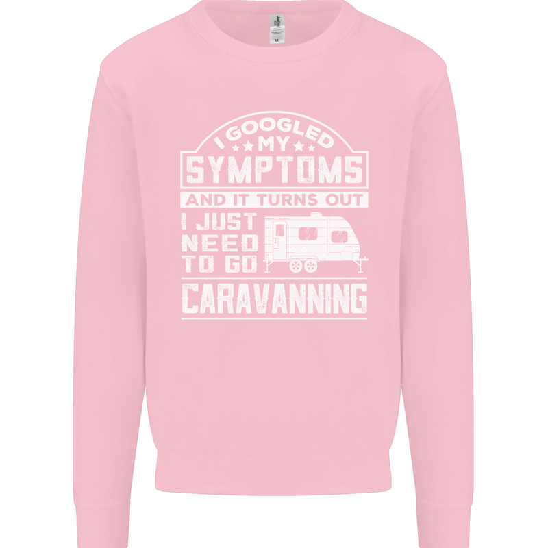 Symptoms Go Caravanning Caravan Funny Mens Sweatshirt Jumper Light Pink