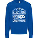Symptoms Go Caravanning Caravan Funny Mens Sweatshirt Jumper Royal Blue