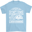 Symptoms Go Caravanning Caravan Funny Mens T-Shirt Cotton Gildan Light Blue