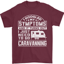 Symptoms Go Caravanning Caravan Funny Mens T-Shirt Cotton Gildan Maroon