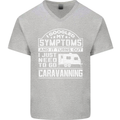 Symptoms Go Caravanning Caravan Funny Mens V-Neck Cotton T-Shirt Sports Grey