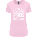 Symptoms Go Caravanning Caravan Funny Womens Wider Cut T-Shirt Light Pink