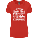 Symptoms Go Caravanning Caravan Funny Womens Wider Cut T-Shirt Red