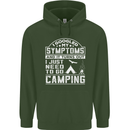 Symptoms I Just Need to Go Camping Funny Mens 80% Cotton Hoodie Forest Green