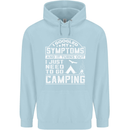 Symptoms I Just Need to Go Camping Funny Mens 80% Cotton Hoodie Light Blue