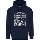 Symptoms I Just Need to Go Camping Funny Mens 80% Cotton Hoodie Navy Blue