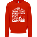 Symptoms I Just Need to Go Camping Funny Mens Sweatshirt Jumper Bright Red