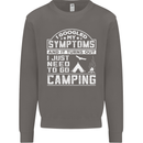 Symptoms I Just Need to Go Camping Funny Mens Sweatshirt Jumper Charcoal