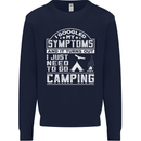Symptoms I Just Need to Go Camping Funny Mens Sweatshirt Jumper Navy Blue