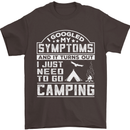 Symptoms I Just Need to Go Camping Funny Mens T-Shirt Cotton Gildan Dark Chocolate