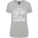 Symptoms I Just Need to Go Camping Funny Womens Wider Cut T-Shirt Sports Grey