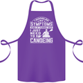 Symptoms I Just Need to Go Canoeing Funny Cotton Apron 100% Organic Purple