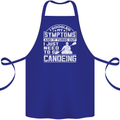 Symptoms I Just Need to Go Canoeing Funny Cotton Apron 100% Organic Royal Blue