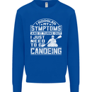 Symptoms I Just Need to Go Canoeing Funny Kids Sweatshirt Jumper Royal Blue