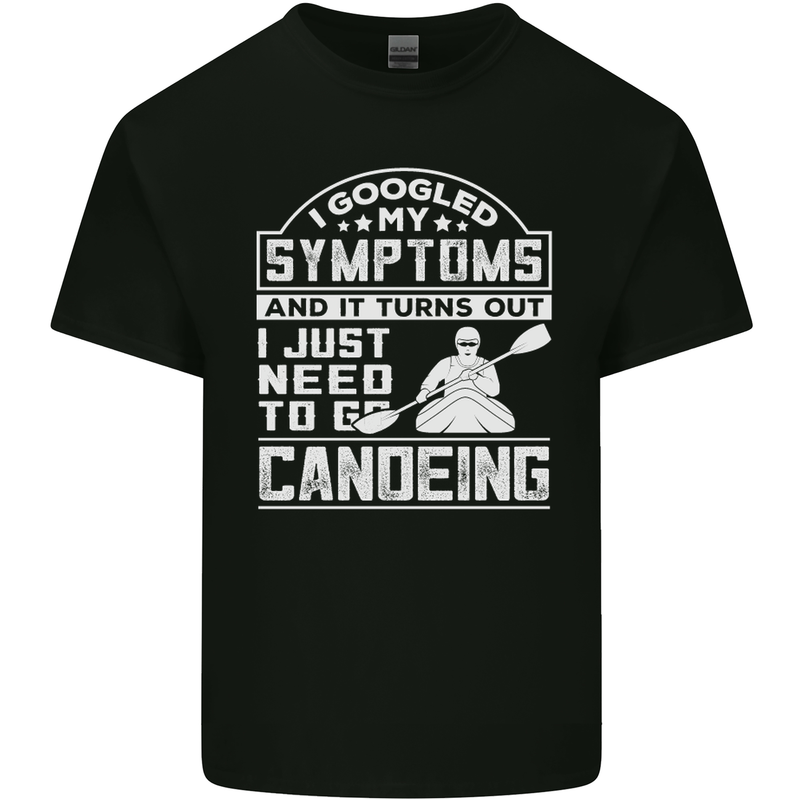 Symptoms I Just Need to Go Canoeing Funny Kids T-Shirt Childrens Black