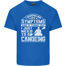 Symptoms I Just Need to Go Canoeing Funny Kids T-Shirt Childrens Royal Blue