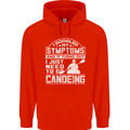 Symptoms I Just Need to Go Canoeing Funny Mens 80% Cotton Hoodie Bright Red