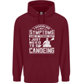 Symptoms I Just Need to Go Canoeing Funny Mens 80% Cotton Hoodie Maroon