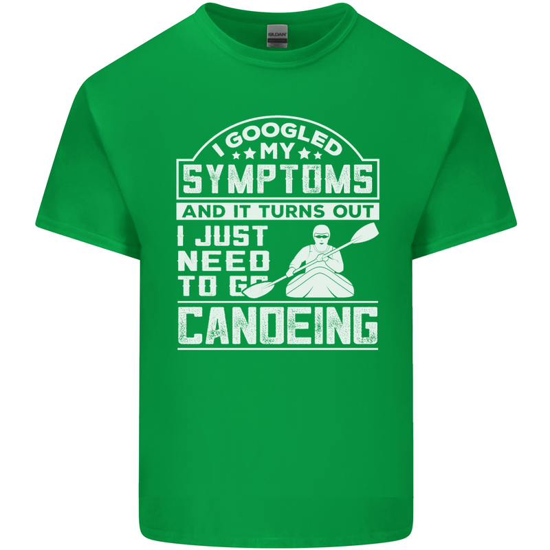 Symptoms I Just Need to Go Canoeing Funny Mens Cotton T-Shirt Tee Top Irish Green
