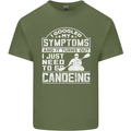 Symptoms I Just Need to Go Canoeing Funny Mens Cotton T-Shirt Tee Top Military Green