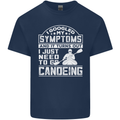 Symptoms I Just Need to Go Canoeing Funny Mens Cotton T-Shirt Tee Top Navy Blue