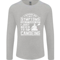 Symptoms I Just Need to Go Canoeing Funny Mens Long Sleeve T-Shirt Sports Grey