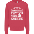 Symptoms I Just Need to Go Canoeing Funny Mens Sweatshirt Jumper Heliconia
