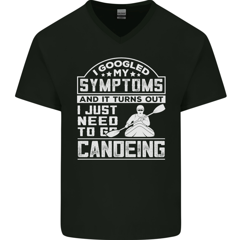 Symptoms I Just Need to Go Canoeing Funny Mens V-Neck Cotton T-Shirt Black