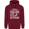 Symptoms I Just Need to Go Skydiving Funny Childrens Kids Hoodie Maroon