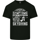 Symptoms I Just Need to Go Skydiving Funny Kids T-Shirt Childrens Black