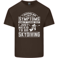 Symptoms I Just Need to Go Skydiving Funny Kids T-Shirt Childrens Chocolate