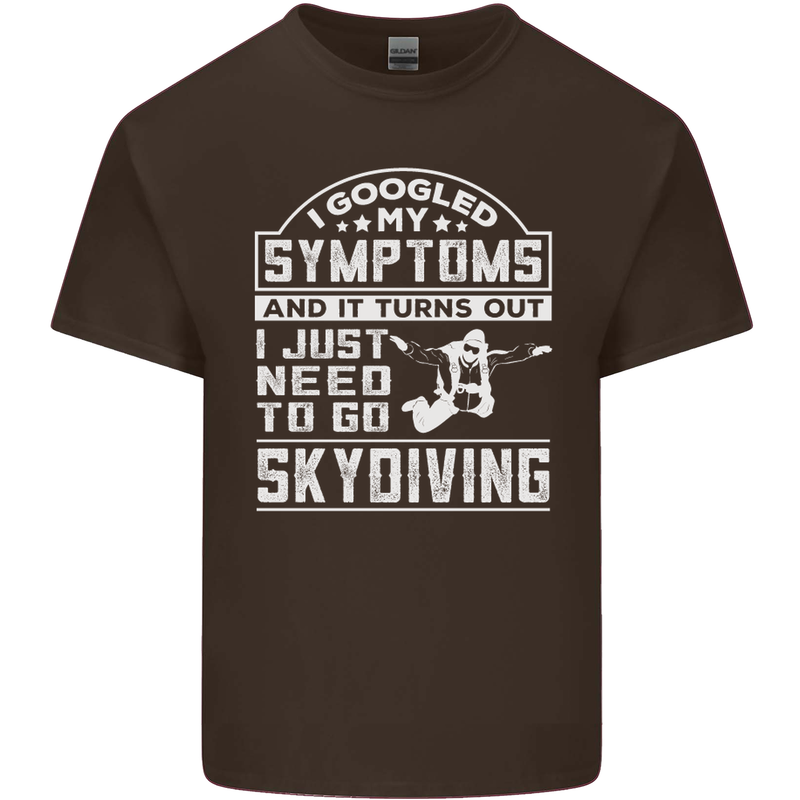 Symptoms I Just Need to Go Skydiving Funny Kids T-Shirt Childrens Chocolate