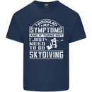 Symptoms I Just Need to Go Skydiving Funny Kids T-Shirt Childrens Navy Blue