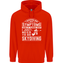 Symptoms I Just Need to Go Skydiving Funny Mens 80% Cotton Hoodie Bright Red
