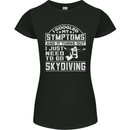 Symptoms I Just Need to Go Skydiving Funny Womens Petite Cut T-Shirt Black