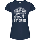 Symptoms I Just Need to Go Skydiving Funny Womens Petite Cut T-Shirt Navy Blue