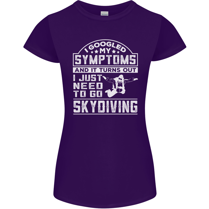 Symptoms I Just Need to Go Skydiving Funny Womens Petite Cut T-Shirt Purple
