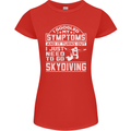Symptoms I Just Need to Go Skydiving Funny Womens Petite Cut T-Shirt Red