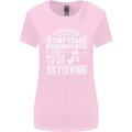 Symptoms I Just Need to Go Skydiving Funny Womens Wider Cut T-Shirt Light Pink