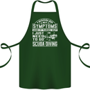 Symptoms Just Need to Go Scuba Diving Cotton Apron 100% Organic Forest Green