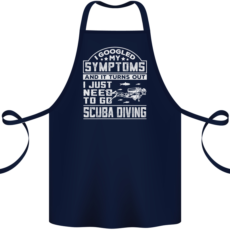 Symptoms Just Need to Go Scuba Diving Cotton Apron 100% Organic Navy Blue